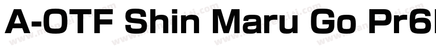 A-OTF Shin Maru Go Pr6N DB字体转换